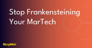 stop-frankensteining-your-martech-dal25