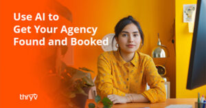 use-ai-to-get-your-agency-found-and-booked-dal25